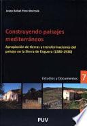 Construyendo paisajes mediterráneos