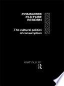 Consumer Culture Reborn