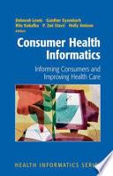 Consumer Health Informatics