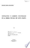 Contactos y cambios culturales en la Sierra Nevada de Santa Marta