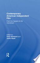 Contemporary American Independent Film