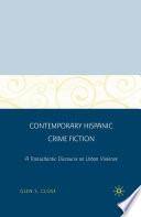 Contemporary Hispanic Crime Fiction