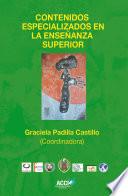 Contenidos Especializados en la Enseñanza Superior