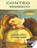 Conteo regresivo. Antología poética de jóvenes tuneros