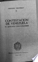 Contestación de Venezuela al alegato con Colombia