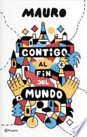 Contigo al fin del mundo