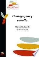 Contigo pan y cebolla (Anotado)