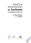 Contra la domesticación del turismo
