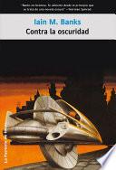 Contra la oscuridad