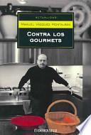 Contra los gourmets