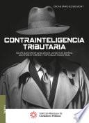 Contrainteligencia tributaria