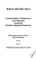 Contrariedades y tribulaciones en la mezquina existencia del señor Manfredo Pemberton