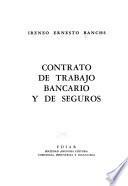 Contrato de trabajo bancario y de seguros