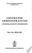 Contratos administrativos y de derecho privado de la administración