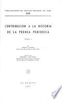 Contribución a la historia de la prensa periódica
