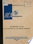 Contribuciones Del Iica a la Literatura de Las Ciencias Agricolas