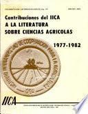 Contribuciones del IICA a la Literatura Sobre Ciencias Agricolas