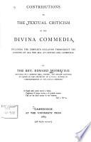 Contributions to the Textual Criticism of the Divina Commedia