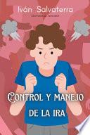 Control y Manejo de la Ira