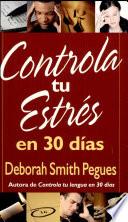 Controla tu estrés en 30 días