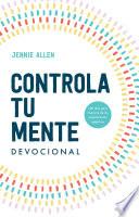 Controla tu mente - Devocional