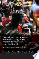 Controles Democráticos No Electorales Y Regímenes de Rendición de Cuentas en El Sur Global
