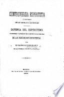 Controversia espiritista á propósito de los hermanos Davenport. Defensa del espiritismo, etc