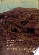 Convenio de crédito externo y de fondos no reembolsables para el Sistema Nacional de Desarrollo Rural Integral, entre el Gobierno del Ecuador y la Agencia para el Desarrollo Internacional. Informe de Progreso Período 1981-1986