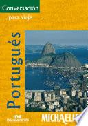 Conversación Para Viaje: Portugués
