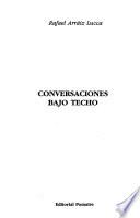 Conversaciones bajo techo