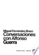 Conversaciones con Alfonso Guerra