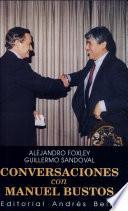 Conversaciones con Manuel Bustos