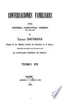 Conversaciones familiares sobre industria, agricultura, comercio, etc., etc., etc