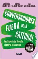 Conversaciones fuera de la catedral