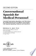 Conversational Spanish for Medical Personnel