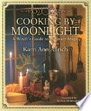 Cooking by Moonlight