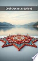 Cool Crochet Creations