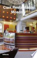 Cool Restaurants Moscow
