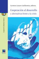 Cooperación al desarrollo y alternativas frente a la crisis