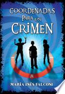 Coordenadas para un crimen 1
