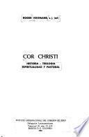 Cor Christi
