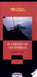 Corazon de Las Tinieblas, El