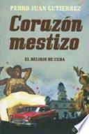 Corazón mestizo