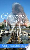Corazones Rotos en el Boulevard Unirii
