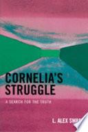 Cornelia's Struggle