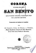 Corona en honra del padre San Benito que pueden rezarla todos los días sus afectos devotos