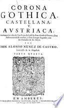 Corona Gothica, Castellana, y Austriaca ... parte quarta