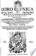 Coronica de la ilustrissima Milicia, y sagrada Religion de San Juan Bautista de Jerusalem