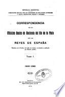 Correspondencia de los oficiales reales de hacienda del Río de la Plata con los reyes de España
