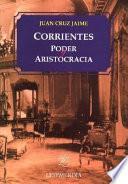 Corrientes poder y aristocracia